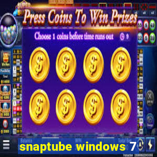 snaptube windows 7